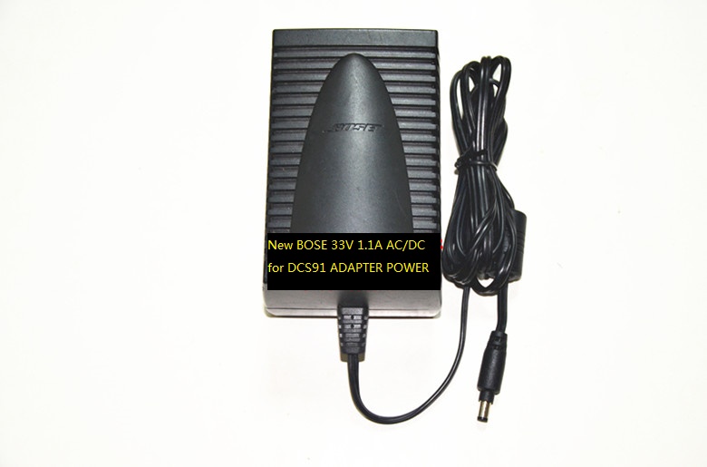 New BOSE 33V 1.1A AC/DC for DCS91 ADAPTER POWER SUPPLY